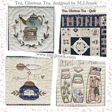 Load image into Gallery viewer, Tea, Glorious Tea - Quilt by MJJenek