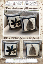 Cargar imagen en el visor de la galería, Two Autumn  Pillowcases - PDF pattern by MJJenek
