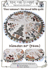 Load image into Gallery viewer, Four Seasons – round table quilt-  MJJ quilt pattern
